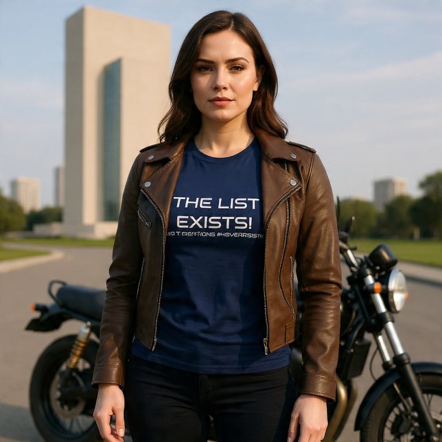 The List Exists (wht text) T Shirt (Skapare uppladdad)