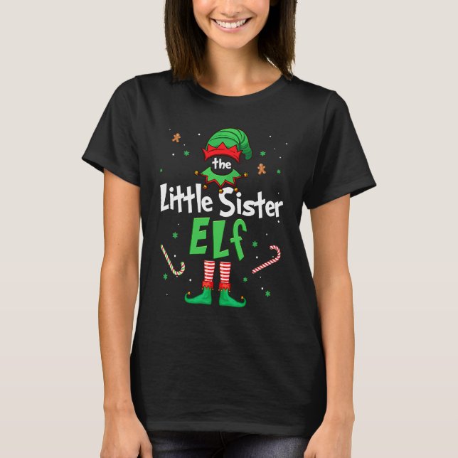 The Little Sister Elf Xmas Matching Christmas For  T Shirt (Framsida)