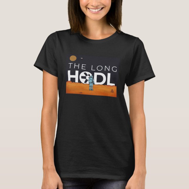 The Long Hodl, Qaunt To The Moon Crypto Item Bear  T Shirt (Framsida)