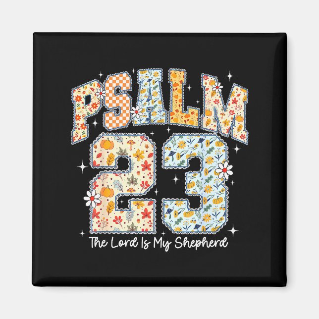 The Lord Is My Shepherd Psalm 23 Christian Bible V Magnet (Framsidan)