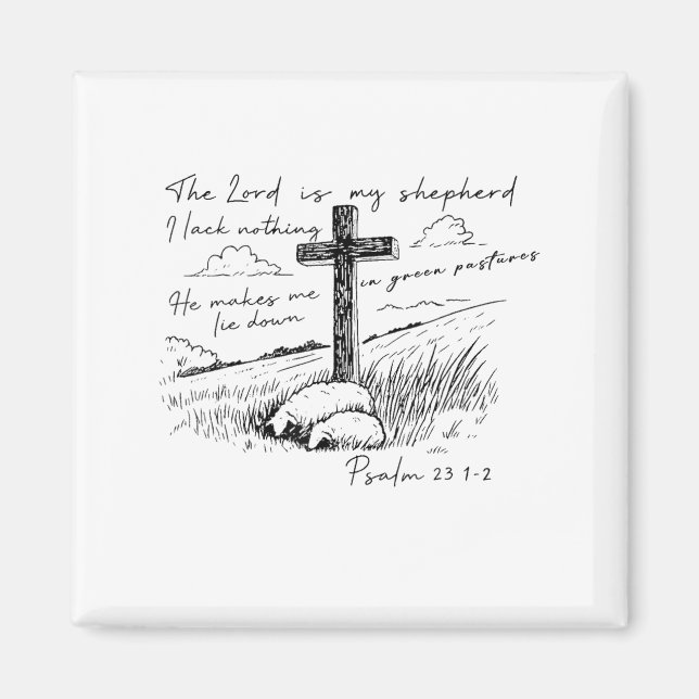 The Lord Is My Shepherd Psalm 23 Cross Meadow  Magnet (Framsidan)