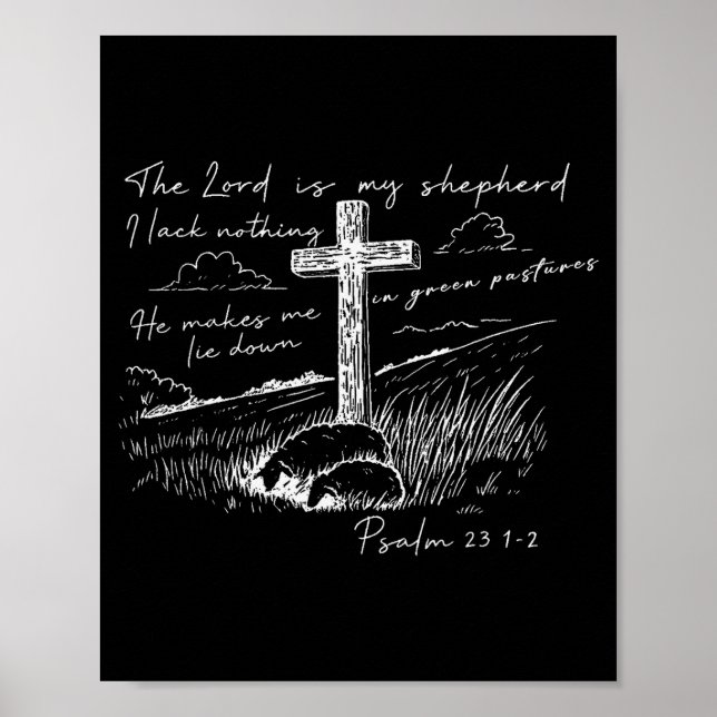 The Lord Is My Shepherd Psalm 23 Cross Meadow  Poster (Framsidan)