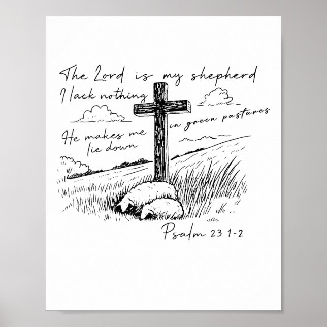 The Lord Is My Shepherd Psalm 23 Cross Meadow  Poster (Framsidan)