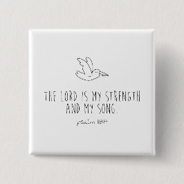 The lord is my strength and my song knapp