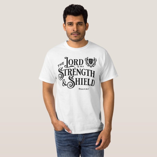 The Lord is My Strength Royalty Scripture  T Shirt (Hel framsida)