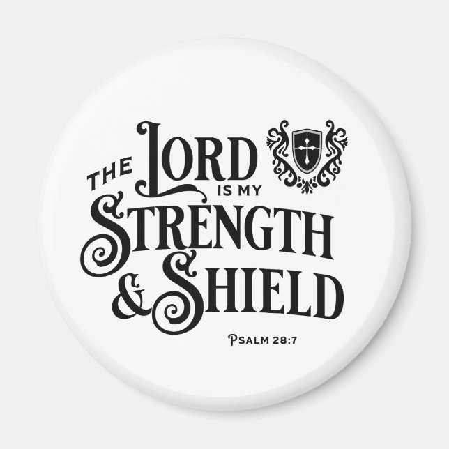 The Lord is My Strength Scripture Magnet (Framsidan)