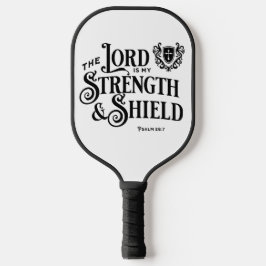 The Lord is my Strength & Shield Royalty