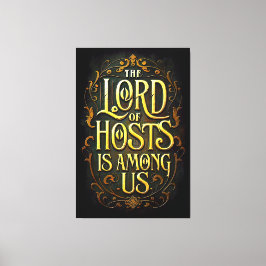 The Lord of hosts is among us Canvastryck