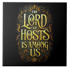 The Lord of hosts is among us Kakelplatta