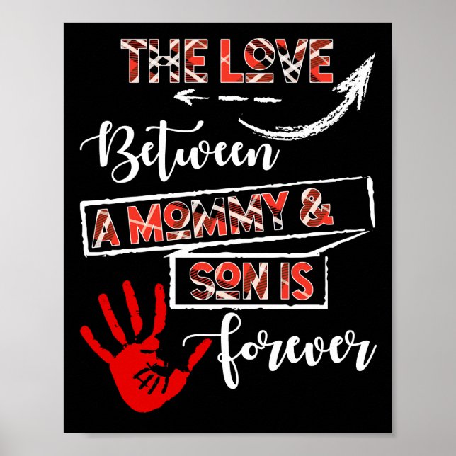The Love Between A Mommy & Son Is Forever Poster (Framsidan)