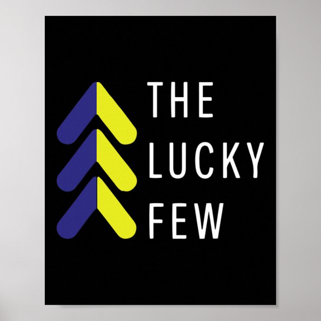The Lucky Few Downs syndrom medvetenhet månad 3 Ar Poster (Framsidan)