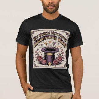 The Magical Mysterious Magnificent  Mom Vintage  T Shirt