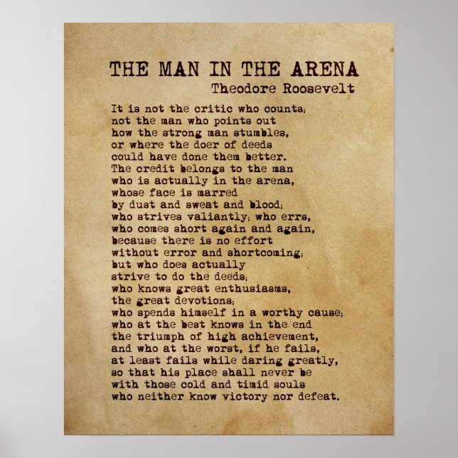 The Man in Arena, Theodore Roosevelt Art Print Poster (Framsidan)
