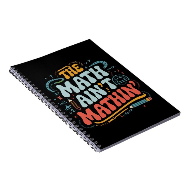 The Math Ain't Mathin' Visa Ditt Arbete Matematikl Anteckningsbok (Högra Sidan)