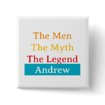 The Men, The Myth, The Legend personlig