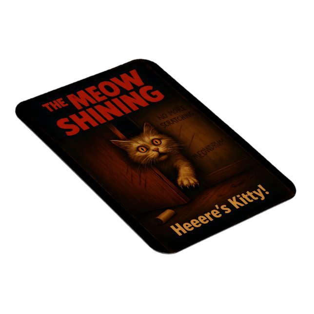 The Meow Shining Cat Parodi Magnet (Högersidan)