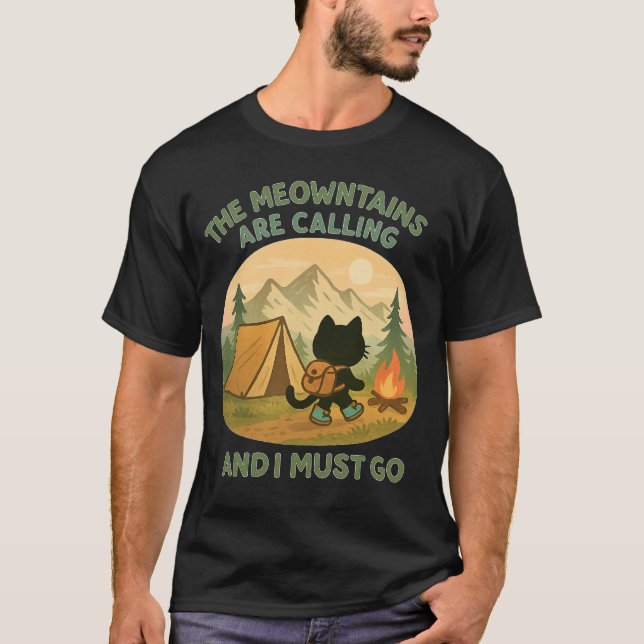 The Meowntains Are Calling Hiking Camping Cat Love T Shirt (Framsida)
