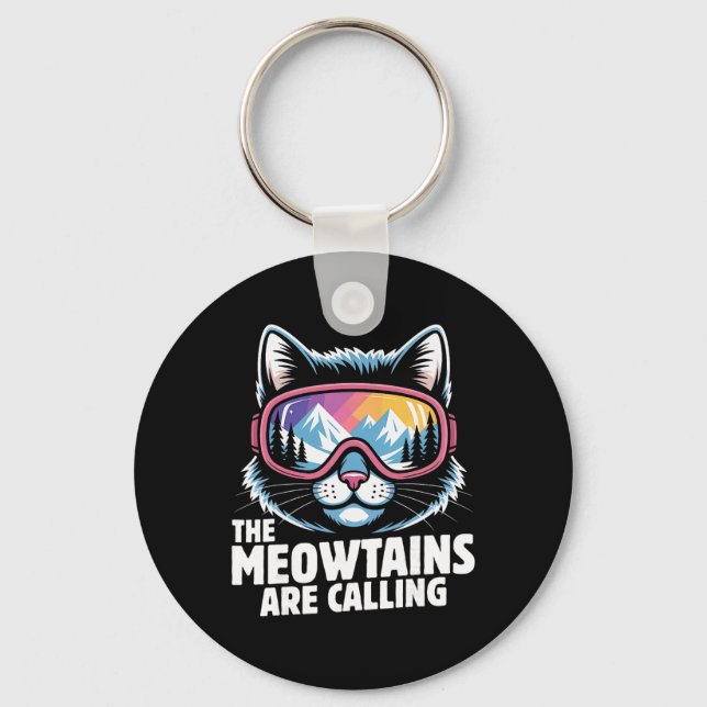The Meowtains Are Calling Funny Skiing Humoe Ski C Nyckelring (Framsida)