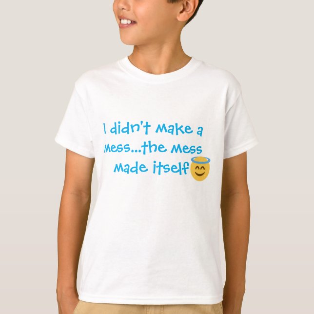 the mess did it t shirt (Framsida)