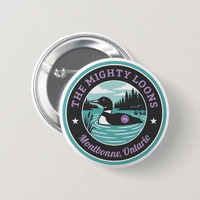 The Mighty Loons Teal Knapp (Framsida & baksida)