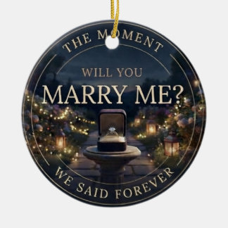 The Moment We Said Forever Romantic Proposal Julgransprydnad Keramik