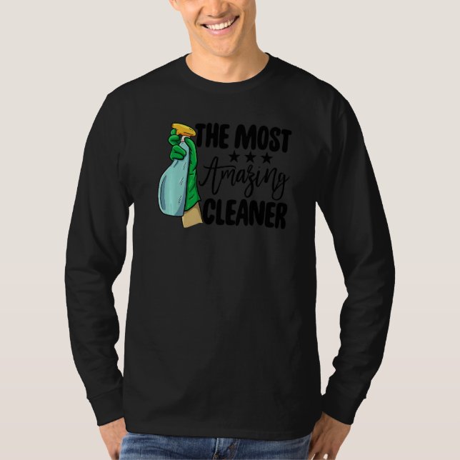 The Most Amazing Cleaner  Women Cleaning Team T Shirt (Framsida)