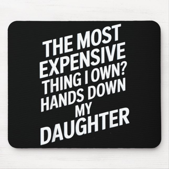 The Most Expensive Thing I Own_ Hands Down My Daug Musmatta (Framsidan)