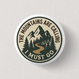 The Mountains Are Calling – Adventure Hiking Badge Knapp