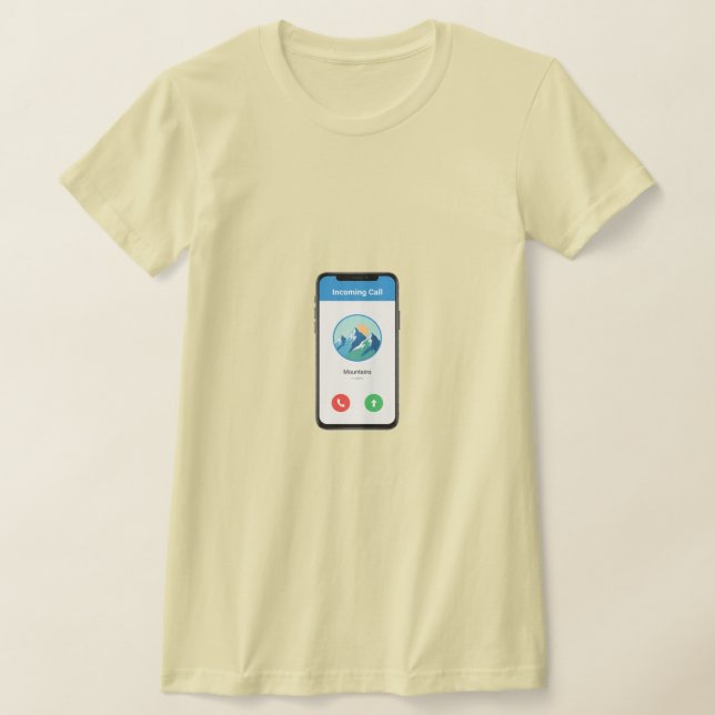 The Mountains are calling T Shirt (Laydown)