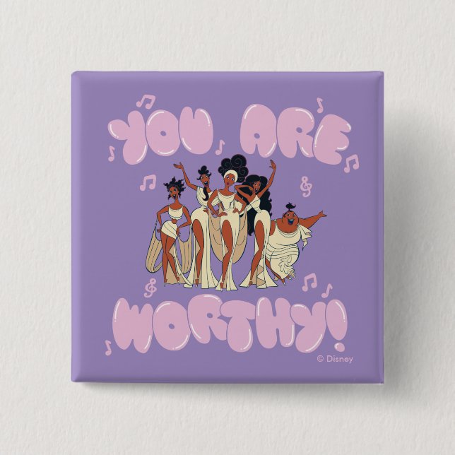The Muses - You Are Worthy Button Knapp (Framsida)