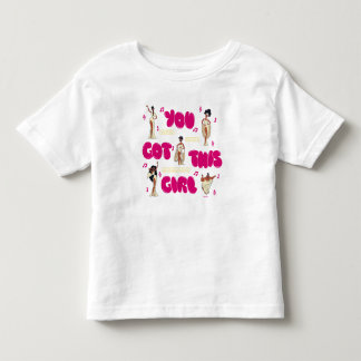The Muses - You Got This Girl Toddler T-shirt