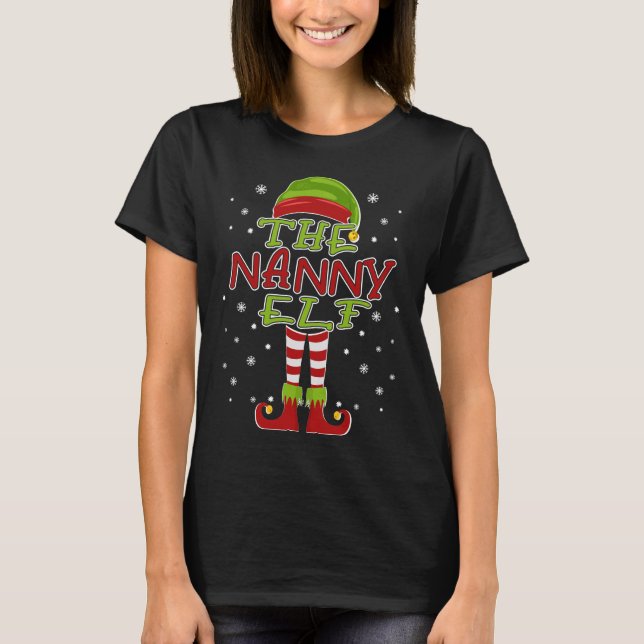 The Nanny Elf Family Matching Group 2021 Christmas T Shirt (Framsida)