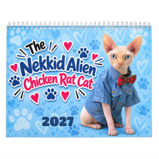 The Nekkid Alien Chicken Rat Cat 2027 Kalender