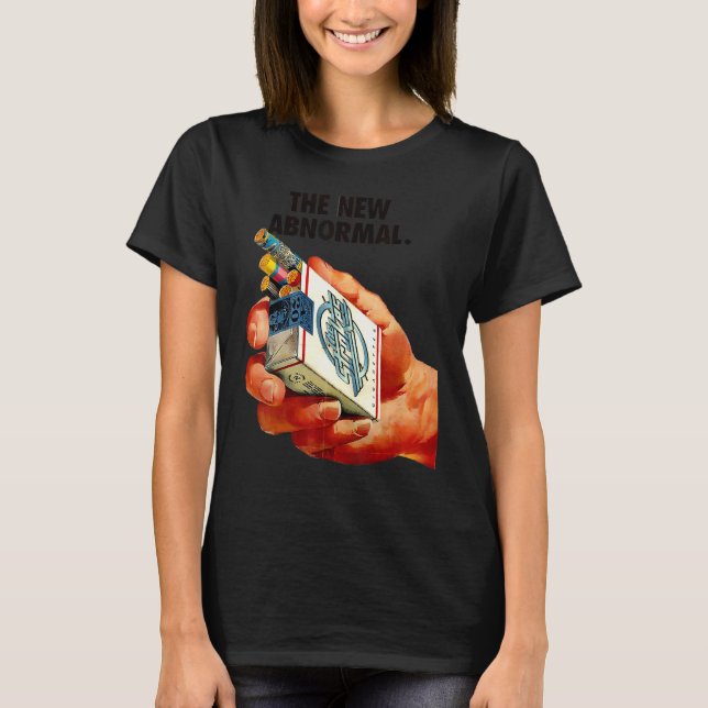 The New Abnormal Smoker Smoking Smoke T Shirt (Framsida)