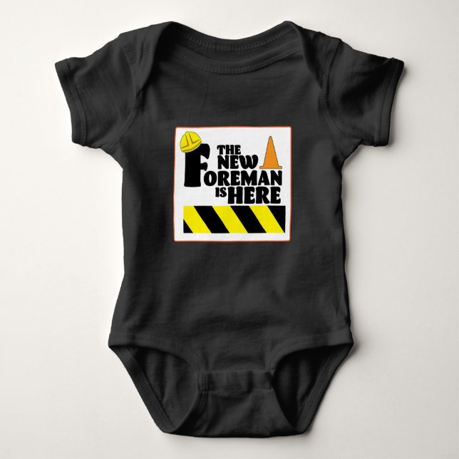 The New Foreman is Here T Shirt (Framsida)