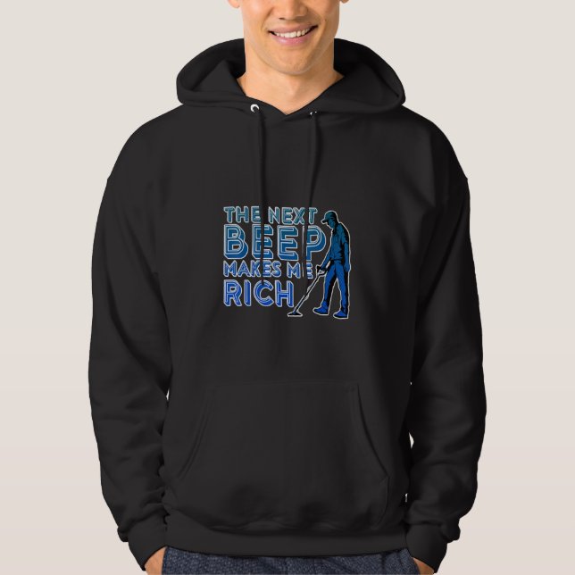 The Next Beep Makes Me Rich Hoodie (Framsida)