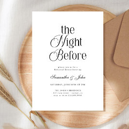 The Night Before Modern Elegant  Rehearsal Dinner Inbjudningar