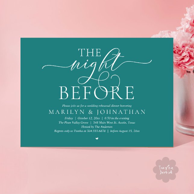 The Night Before, Modern Wedding Rehearsal Dinner Inbjudningar (The Night Before, Modern Romantic Classy Wedding Rehearsal Dinner Invitation Card in teal green)