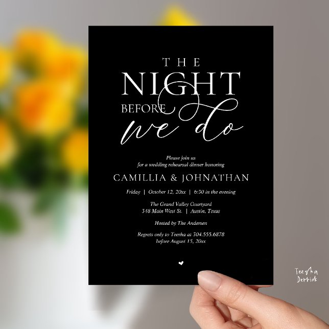 “The Night Before We Do” Modern Rehearsal Dinner Inbjudningar (“The Night Before We Do” Modern Classy Rehearsal Dinner Reception Invitation Card Black White)