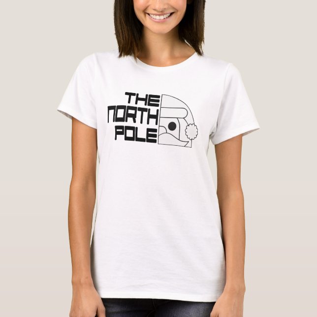 The North Pole” Classic T-Shirt! T Shirt (Framsida)