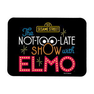 The Not-Too-Late Show med Elmo Magnet