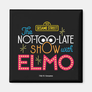 The Not-Too-Late Show med Elmo Magnet