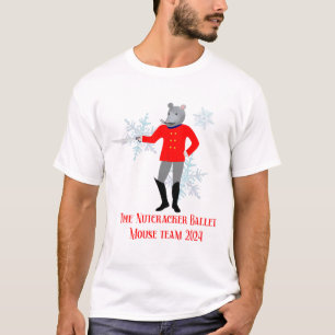 The Nutcracker - Mouse Team 2024 T Shirt