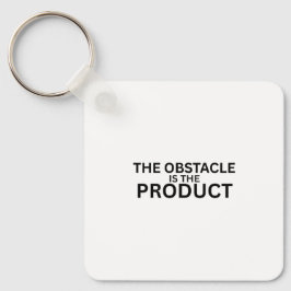 The Obstacle Is The Product Keychain Nyckelring