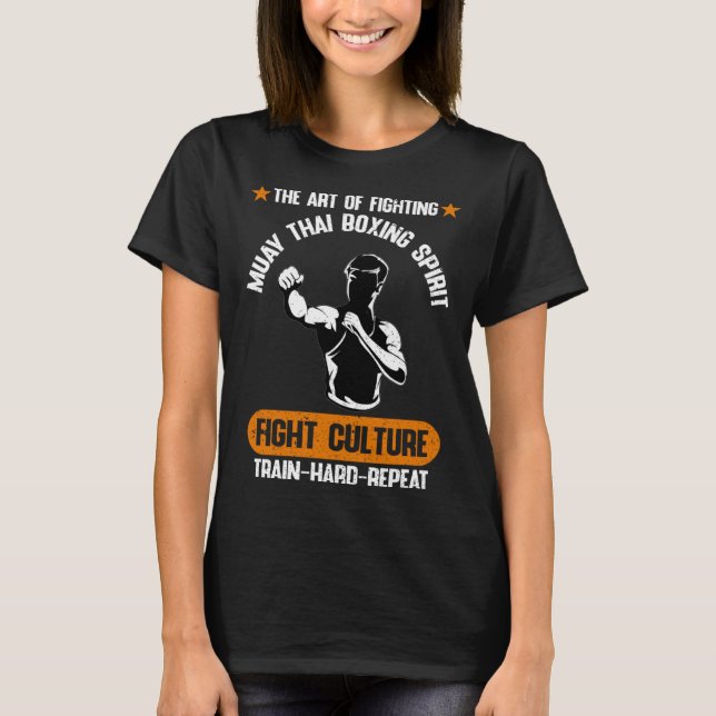 The Of Fighting Fight Culture Muay Thai Quotes T Shirt (Framsida)