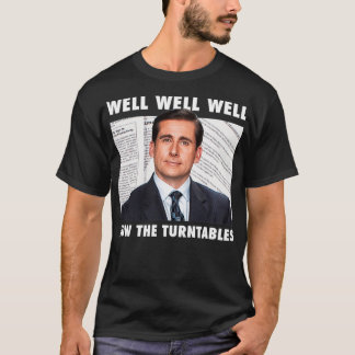 The Office Michael How The Turntables T Shirt