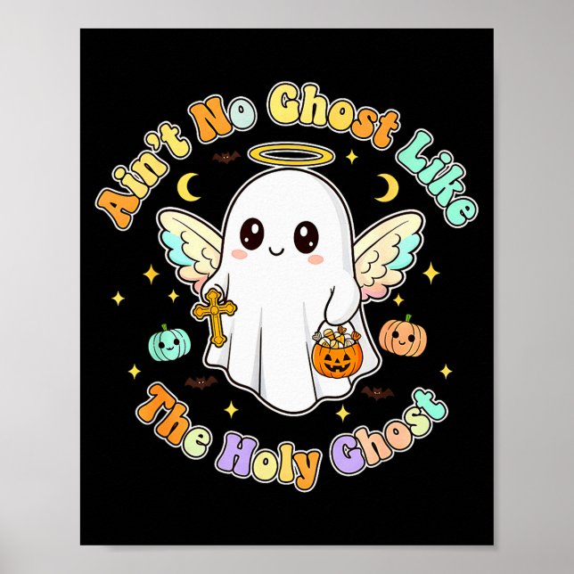 The Only Ghost I Know Is The Holy Ghost Halloween  Poster (Framsidan)