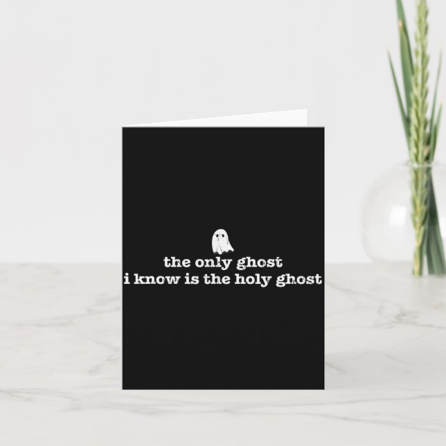 The Only Ghost I Know Is The Holy Ghost  Kort (Framsida)