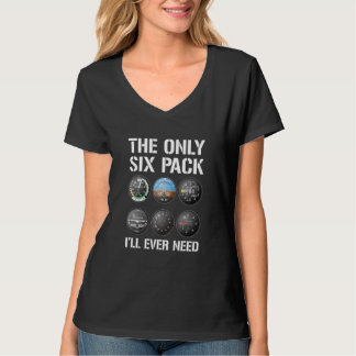 The Only Six Pack I'll Ever Need  Plane T Shirt