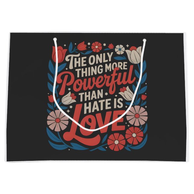 The Only Thing More Powerful Than Hate is Love (Framsidan)